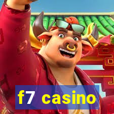 f7 casino